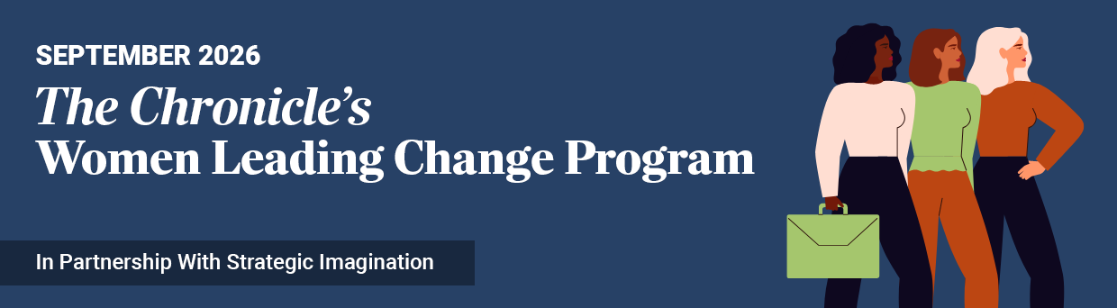 The Chronicle's Women Leading Change Program Banner